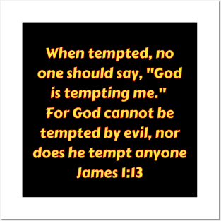 Bible Verse James 1:13 Posters and Art